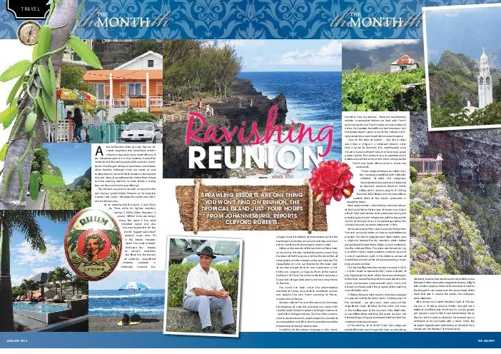 trip to Mauritius takes you over Reunion, its closest neighbour; but,