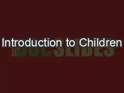 Introduction to Children’s Subject HeadingsThe Children’s an