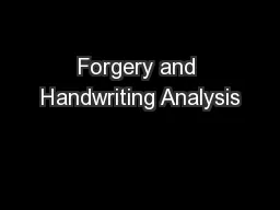 Forgery and Handwriting Analysis