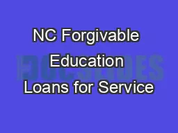 NC Forgivable Education Loans for Service