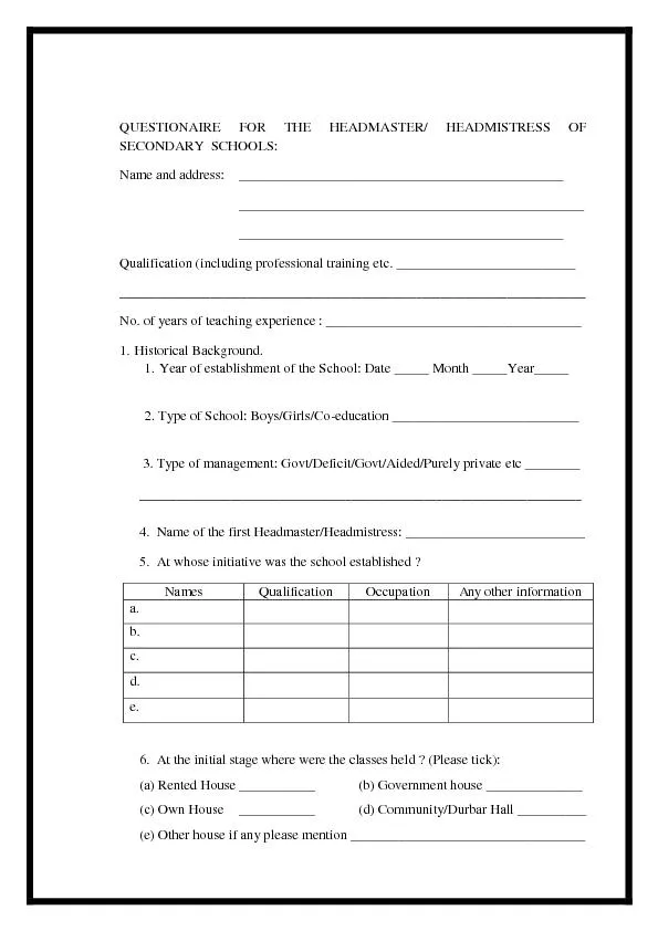 QUESTIONAIRE FOR THE HEADMASTER/ HEADMISTRESS OF