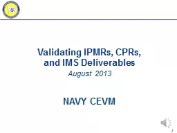 Validating IPMRs, CPRs,