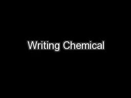 Writing Chemical
