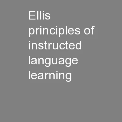 Ellis’ Principles of Instructed Language Learning