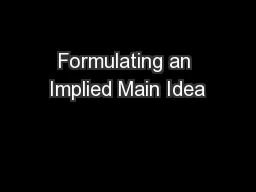 Formulating an Implied Main Idea