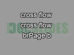 cross flow cross flow brPage b