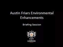 Austin Friars Environmental Enhancements