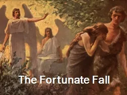 The Fortunate Fall
