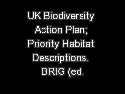 UK Biodiversity Action Plan; Priority Habitat Descriptions. BRIG (ed.