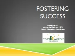Fostering Success