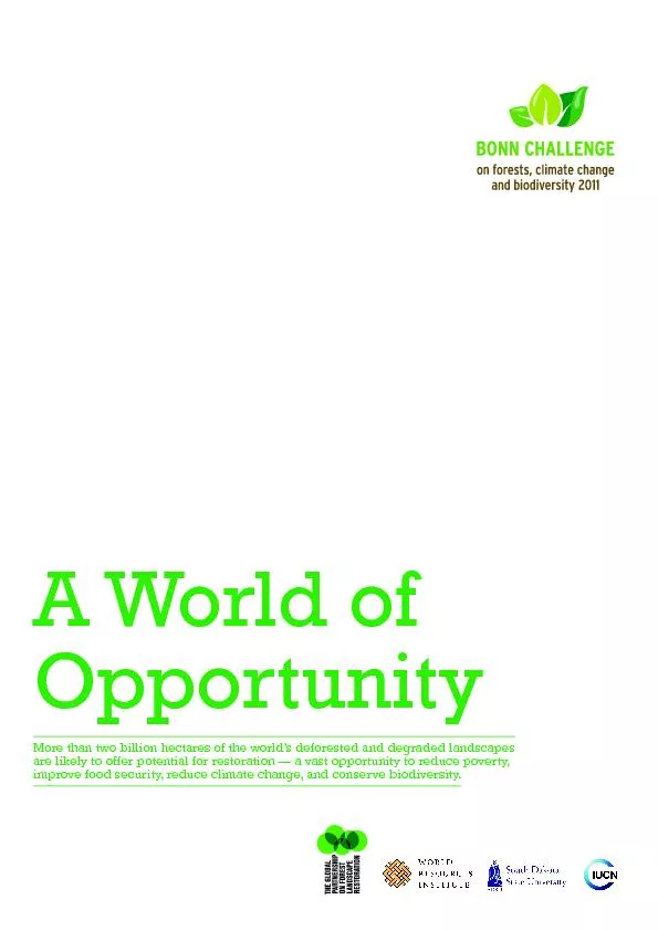 A World of Opportunity More than two billion hectares of the world