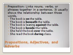 Prepositions, Adjectives, and Adverbs