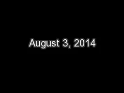 August 3, 2014