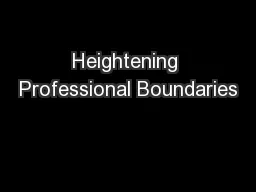 Heightening Professional Boundaries