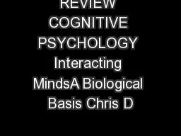 REVIEW COGNITIVE PSYCHOLOGY Interacting MindsA Biological Basis Chris D