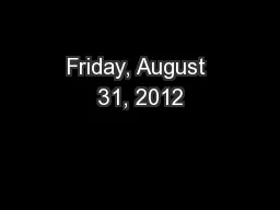 Friday, August 31, 2012