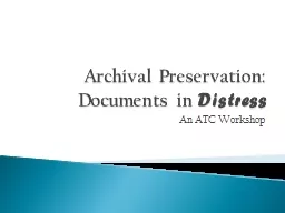 Archival Preservation: Documents in