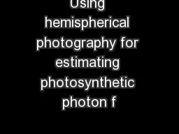 Using hemispherical photography for estimating photosynthetic photon f