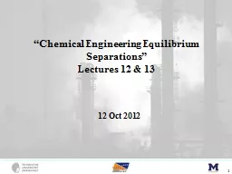 “Chemical Engineering Equilibrium Separations”
