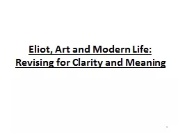 Eliot, Art and Modern Life: