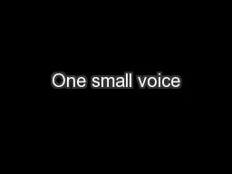 One small voice