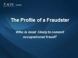 The Profile of a Fraudster