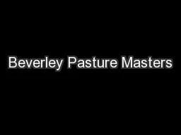 Beverley Pasture Masters