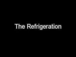 The Refrigeration