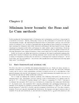 Chapter  Minimax lower bounds the Fano and Le Cam methods Understanding the fundamental