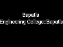 Bapatla Engineering College::Bapatla