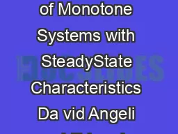 In terconnections of Monotone Systems with SteadyState Characteristics Da vid Angeli and