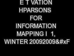 E T VATION HPARSONS  FOR INFORMATION MAPPING I  1, WINTER 20092009