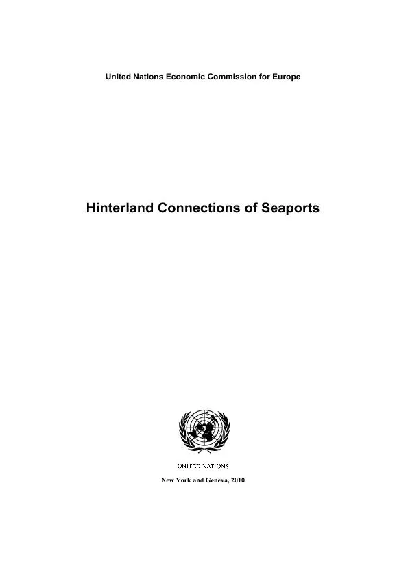 United Nations Economic Commission for Europe Hinterland Connections o