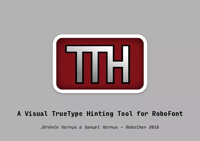 A Visual TrueType Hinting Tool for RoboFontJ