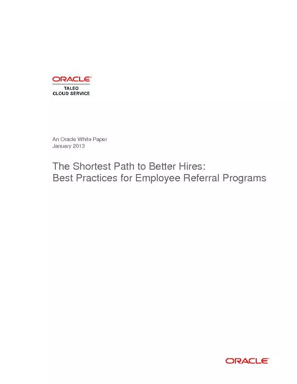 An Oracle White PaperJanuary 2013The Shortest Path to Better Hires: Be