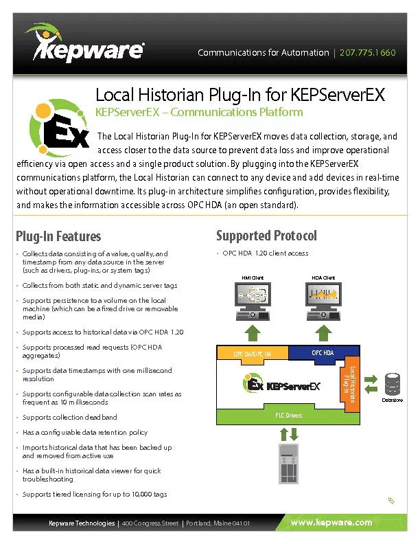 The Local Historian Plug-In for KEPServerEX moves data collection, sto
