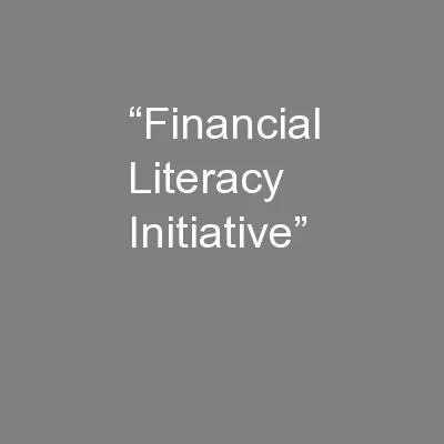 “Financial Literacy Initiative”