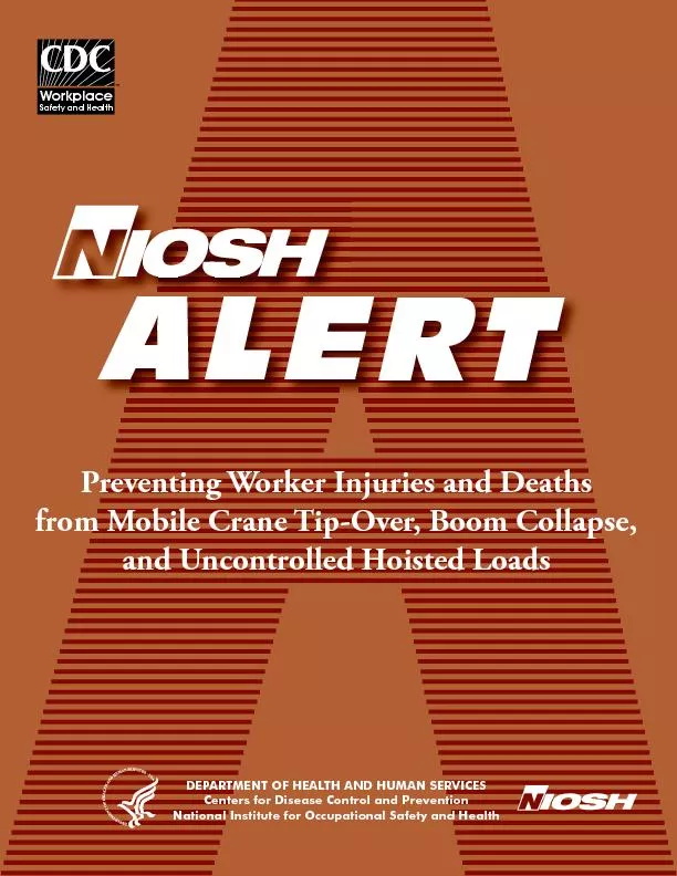 ALERTPreventing Worker Injuries and Deathsfrom Mobile Crane Tip-Over,