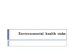Environmental health risks