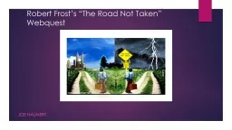 Robert Frost’s “The Road Not Taken”