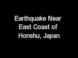 Earthquake Near East Coast of Honshu, Japan