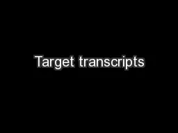 Target transcripts