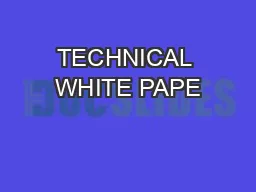 TECHNICAL WHITE PAPE