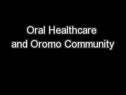 Oral Healthcare and Oromo Community