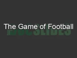 The Game of Football