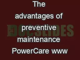 The advantages of preventive maintenance PowerCare www