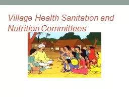 Village Health Sanitation and Nutrition Committees