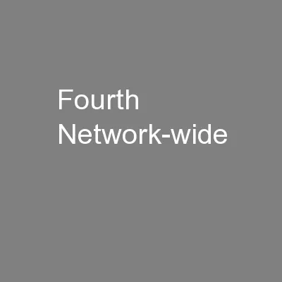 Fourth Network-wide