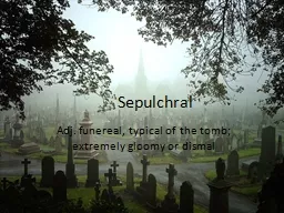 Sepulchral