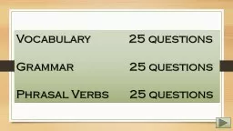Vocabulary             25 questions